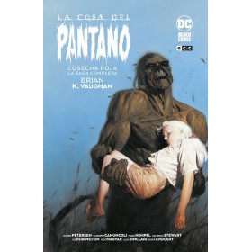 La Cosa Del Pantano Cosecha Roja Saga Completa 